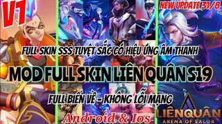 Hướng Dẫn Mod Full Skin Liên Quân Mùa 19 Full Skin Hot Pick Mới Nhất Không Lỗi Mạng