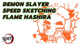Speed Sketching Flame Hashira