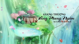 [Pinyin] Giang Thượng Vãn Phong Ngâm (江上晚风吟)- Tiểu Điền Âm Nhạc Xã & Doãn Tích Miên