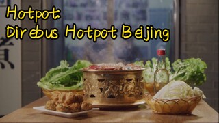 Hotpot: Direbus Hotpot Beijing