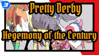 Pretty Derby
Hegemony of the Century_3