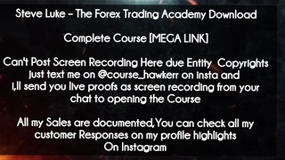 Steve Luke  course  - The Forex Trading Academy Download download