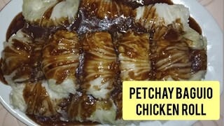 Petchay Baguio Chicken Roll