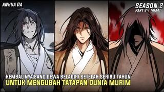 KEMBALINYA SANG DEWA BELADIRI UNTUK MENGUBAH DUNIA MURIM || Alur Cerita Manhwa SEASON 2 PART 8-10