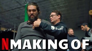 Making Of SWEET GIRL - Best Of Behind The Scenes With Jason Mamoa | Netflix Original Movie (2021)