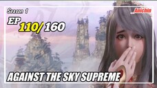 Against The Sky Supreme Episode 110 Subtitle Indonesia