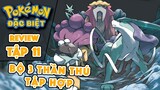 Bộ 3 Thần Thú Suicune, Raikou, Entei xuất hiện !!! | Review Pokemon Đặc Biệt tập 11 | PAG Center