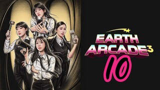 [Eng sub] Earth Arcade Season 3 Episode 10