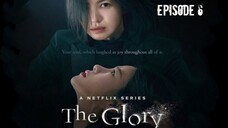 (Sub Indo) The Glory Season 2 Episode 6 (2023)