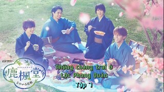 [Vietsub - Tập 7] Những chàng trai ở Lộc Phong Quán l 鹿楓堂よついろ日和