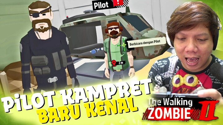 iNi PiLOT BARU KENAL KOK NGESELiN YA ??? 😂 The Walking Zombie 2