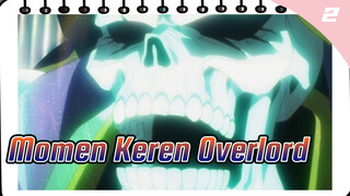 Kompilasi momen keren Ainz: Part 1 | overlord_2