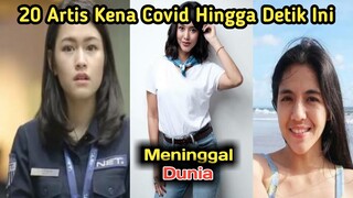 Astaga Tuhan! Daftar 20 Artis Yang Terkena Covid Hingga Detik Ini, Ada Yang Meninggal Dunia