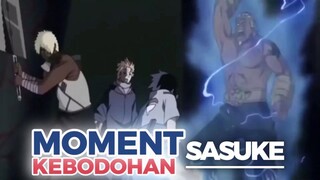 SASUKE LEBIH BODOH DARI NARUTO