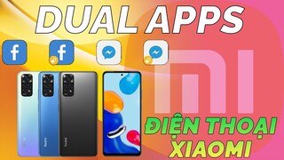 Nhân Đôi Ứng Dụng Hướng Dẫn Chi Tiết  Dòng Xiaomi Redmi 10, Redmi Note 11 POCO C40... Không Hỗ Trợ!