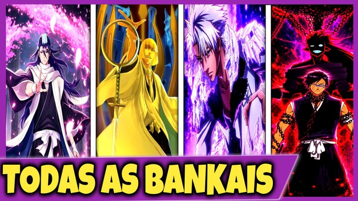 TODAS AS BANKAIS DE BLEACH ATUALIZADAS!