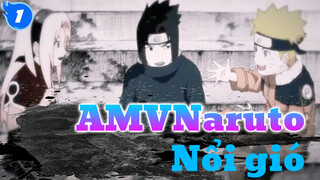 [AMV Naruto] Nổi gió_1