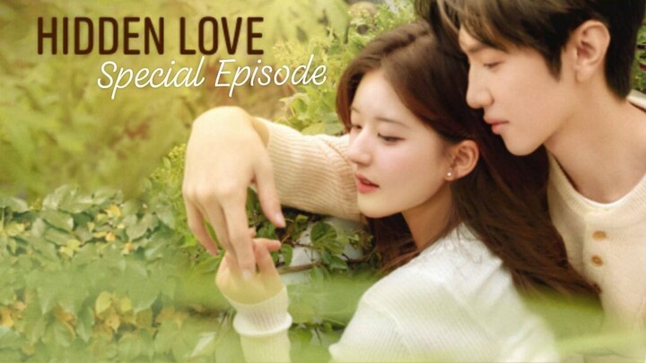 Hidden Love Special Episode (interview & behind the scenes)❤️