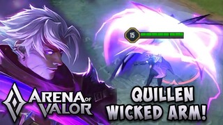 NEW: QUILLEN - WICKED ARM | ARENA OF VALOR | AOV | ROV | LiênQuânMobile | 傳說對決