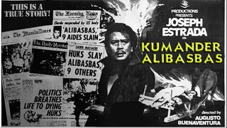 Kumander Alibasbas 1981 ( Tagalog Action / Drama Film ) Philippines