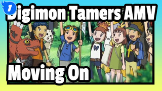 Digimon Tamers AMV
Moving On_1