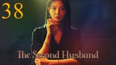 Second Husband Episode 38