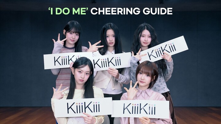 KiiiKiii 'I DO ME' Cheer Guide