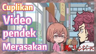 [Tokyo Revengers] Cuplikan |  Video pendek - Merasakan