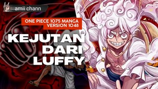 One Piece 1075 "KAIDO TERKEJUT DENGAN JURUS LUFFY KALI INI!!!" Manga Version 1048