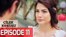 🇹🇷Cilek Kokusu Episode 11 with english subtitles🍓| Strawberry smell