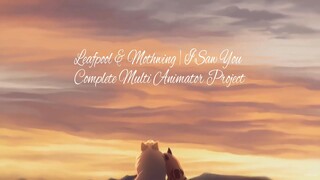 Mothwing and Leafpool | I Saw You COMPLETE PMV Multi Animator Project