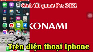 Cách tải game PES 2021 trên ios - iPhone Mới Nhất | cách chơi game PES 2021 trên ios – iPhone