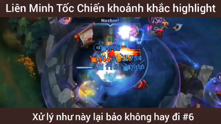 Game Liên Minh khoảnh khắc highlight xử lý như này lại bảo không hay đi #6