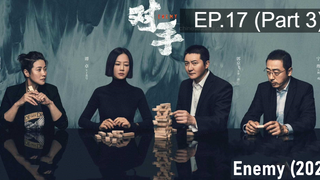 ดูซีรี่ย์จีน💕 Enemy (2021) ซับไทย EP17_3