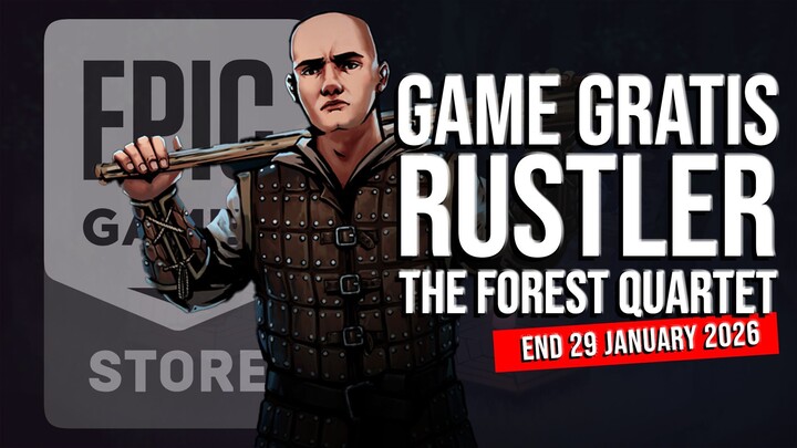 Klaim Rustler Grand Theft Horse & The Forest Quartet Gratis di Epic Games Store Januari 2026