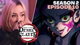 UPPER MOON SIX! | Demon Slayer Season 2 Episode 10 Reaction