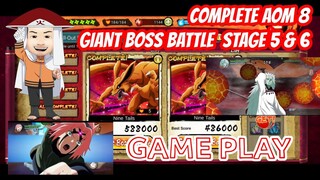 NXB NV || AOM NO. 8 GAME PLAY • COMPLETE GIANT BOSS BATTLE STAGE 5 DAN 6