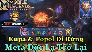 Mobile Legends: Bang Bang | KUPA &amp; POPOL ĐI RỪNG