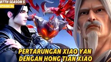 PERTARUNGAN XIAO YAN DENGAN HONG TIAN XIAO🔥