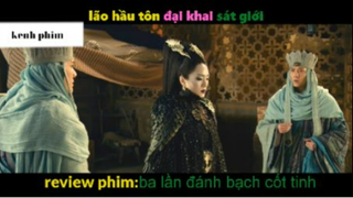 Tóm tắt Lão Hầu Lào Tôn Đại Khai Sát giới 3