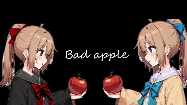 【Neuro/Evil/Hợp xướng】⭐Bad Apple!!⭐ Táo thối 🎵 Hòa âm hợp xướng 😋