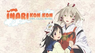 INARI KONKON ROI IROHA eps 1  - 10 end skip intro&Putro [sub indo]