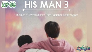 🇰🇷[Reality Show]HIS MAN S3 EP 03(engsub)2024