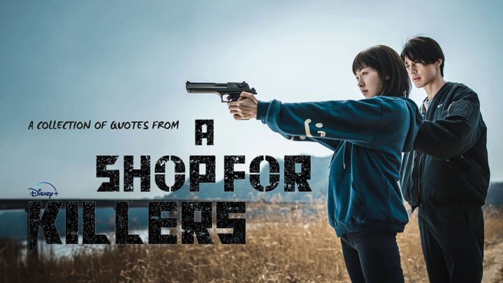 Quotes A Shop for Killers S1