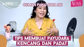 Tips Mengencangkan Payudara yang Kendur, Bikin Payudara Kencang dan Padat!