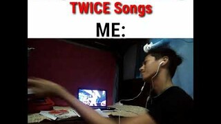 Me STUDYING While LISTENING to TWICE SONGS And this wha happened.....