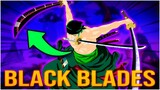 The TRUTH of BLACK BLADES in One Piece! | One Piece Theory