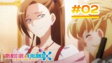My Next Life as a Villainess: All Routes Lead to Doom! X - Episode 02 [Takarir Indonesia]