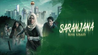 Saranjana : Kota Ghaib (2023)