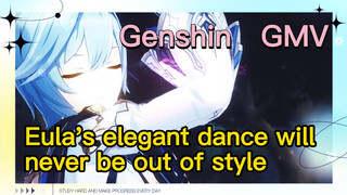 [Genshin GMV] Eula's elegant dance will never be out of style